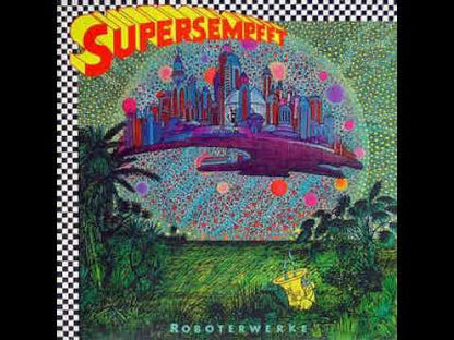 SUPERSEMPFFT - Roboterwerke