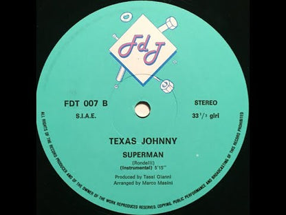 TEXAS JOHNNY - Superman