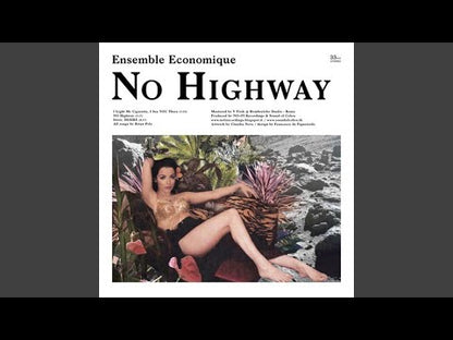 ENSEMBLE ECONOMIQUE / HEROIN IN TAHITI - No Highway / Black Vacation