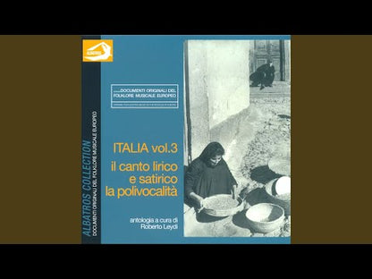 V.A. - Italia Vol. 3: Il Canto Lirico e Satirico / La Polivocalità