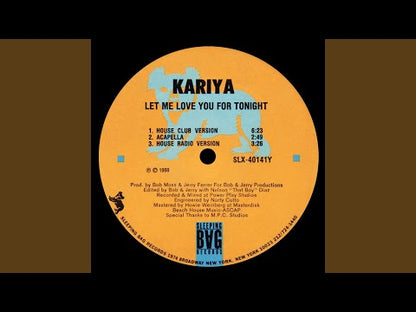 KARIYA - Let Me Love You For Tonight