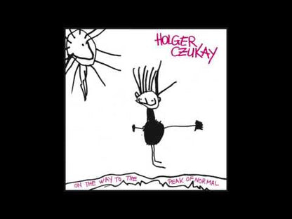 HOLGER CZUKAY - On The Way To The Peak Of Normal