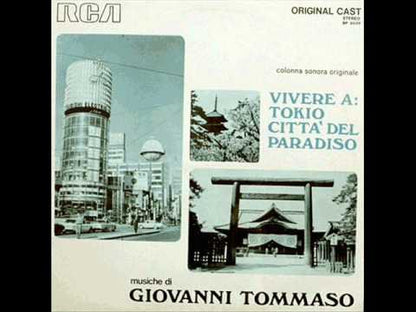 GIOVANNI TOMMASO - Vivere a: Tokio Città Del Paradiso