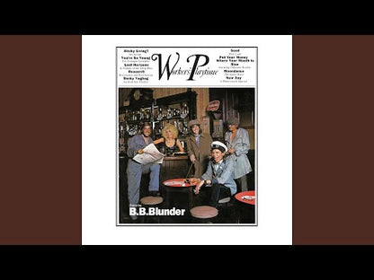 B.B.BLUNDER - Workers Playtime LP