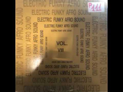 V.A. - Electric Funky Afro Sound Vol. VIII
