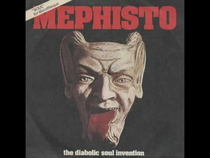 THE DIABOLIC SOUL INVENTION - Mephisto