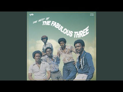 THE FABULOUS THREE - The Best Of The Fabulous Three