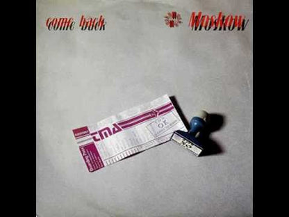 MOSKOW - Come Back